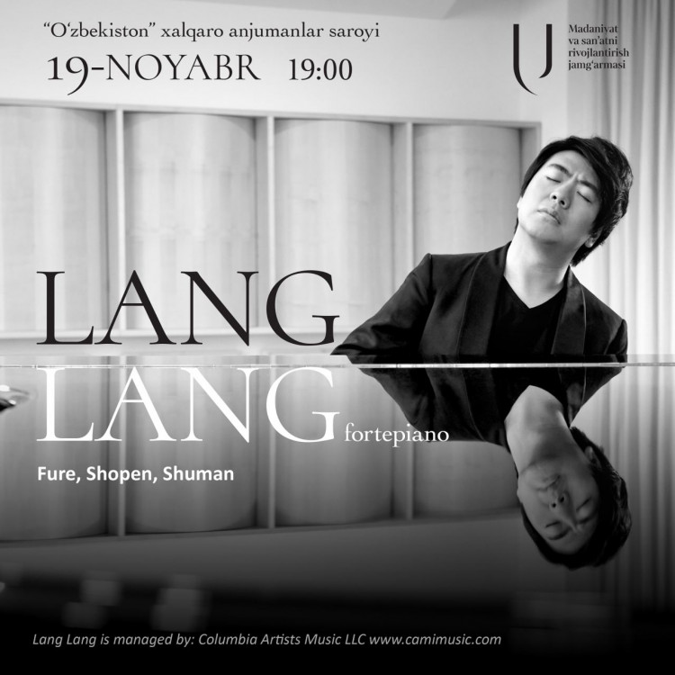 2024-yil 19-noyabr kuni Toshkentda ilk bor katta yakkaxon konsert bilan xitoylik virtuoz pianinochi Lang Lang ijro etadi